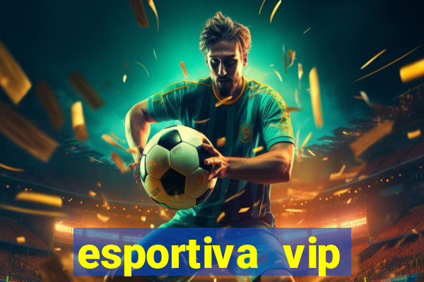 esportiva vip reclame aqui